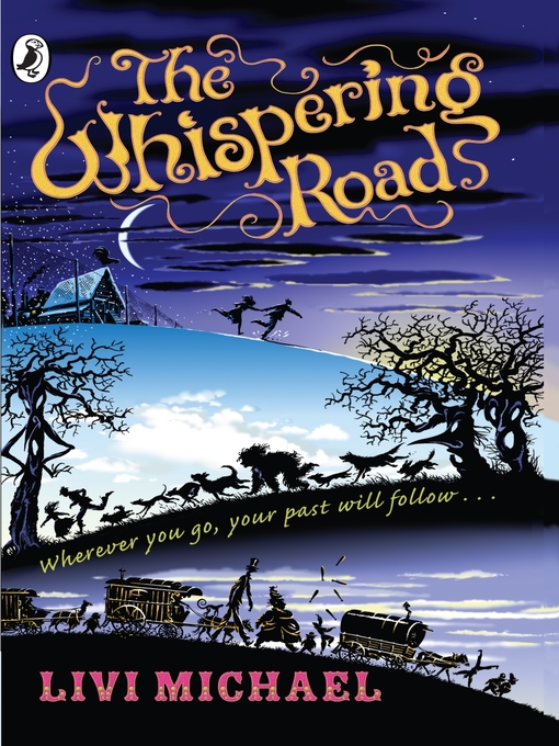 Title details for The Whispering Road by Livi Michael - Available